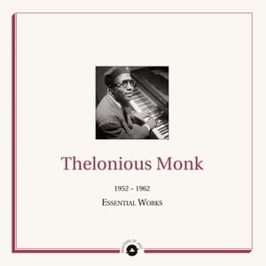 Masters Of Jazz Presents Thelonious Monk (1952 -1962 Essential Works)