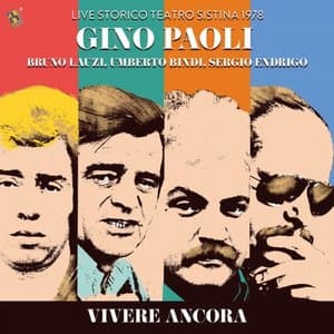 Vivere ancora (Live storico Teatro Sistina 1978)