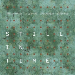 Still In Time