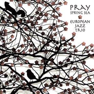 Pray - Spring Sea