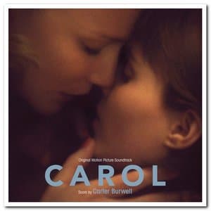 Carol - 2016 Oscar Nominated Score
