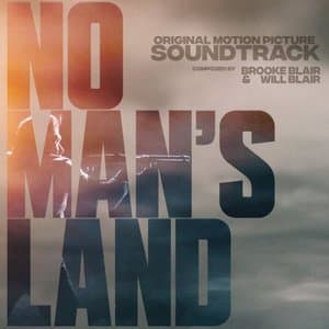 No Mans Land (Original Motion Picture Soundtrack)