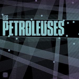 Les pétroleuses