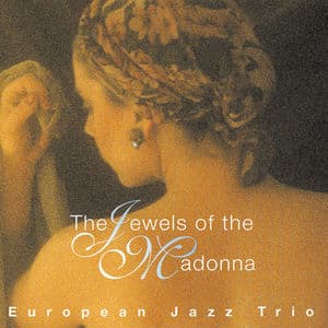 The Jewels of the Madonna