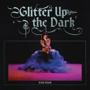 Glitter Up The Dark
