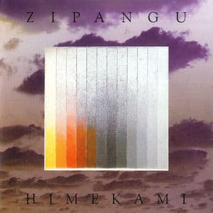 ZIPANGU 姫神
