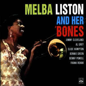 Melba Liston and Her 'Bones