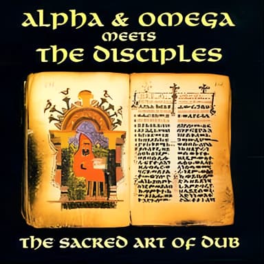 The Sacred Art Of Dub -  Meets The Disciples