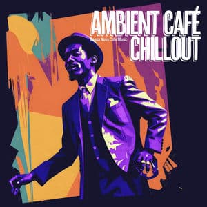 Ambient Café Chillout