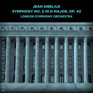Jean Sibelius: Symphony No. 2 in D Major, Op. 43