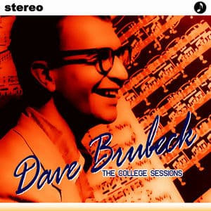 Dave Brubeck College Sessions