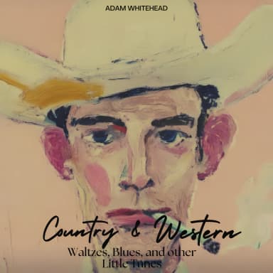 Country & Western: Waltzes, Blues, and Other Little Tunes