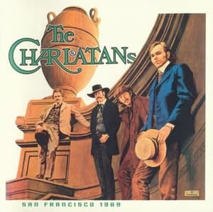 The Charlatans San Francisco 1969