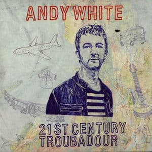 21st Century Troubadour