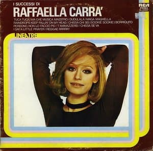 I Successi Di Raffaella Carra
