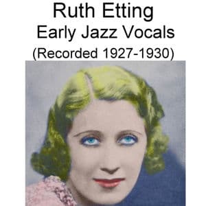 Early Jazz Vocals (Recorded 1927-1930)
