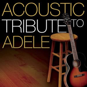 Acoustic Tribute to Adele