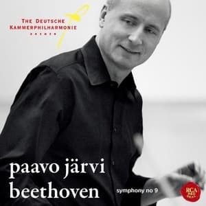 Symphony No. 9 ''Choral'' (Paavo Jarvi)
