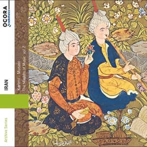 Iran (Archive series : The Masters of Music Vol. 2)