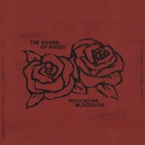 The Sound of Roses