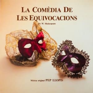 La Comedia De Les Equivocacions (Banda Sonora De LEspectacle)
