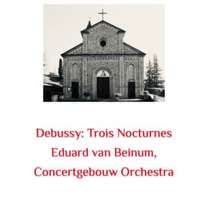 Debussy: Trois Nocturnes
