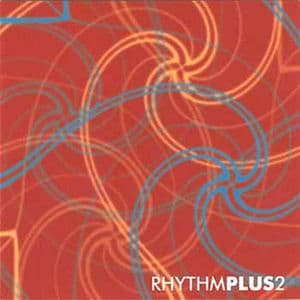 Rhythm Plus 2