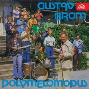 Gustav Brom: Polymelomodus