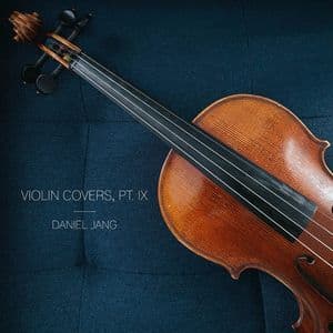 Violin Covers, Pt. IX