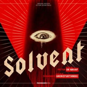 Solvent (Original Motion Picture Soundtrack)