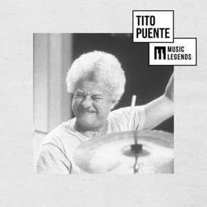 Music Legends Tito Puente: The King of Mambo by Tito Puente