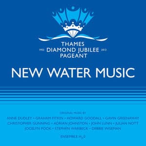 New Water Music for the Diamond Jubilee