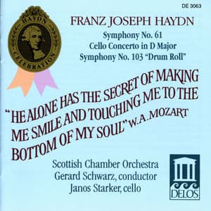 Haydn: Symphonies Nos. 61 and 103 / Cello Concerto No. 2
