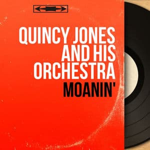Moanin' (Mono Version)