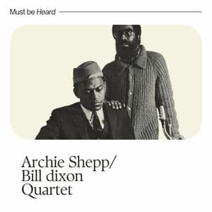 Archie Shepp and Bill Dixon Quartet