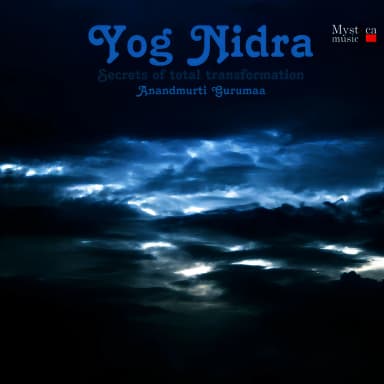 Yog Nidra - Secrets of Total Transformation