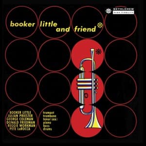 Booker Little And Friend