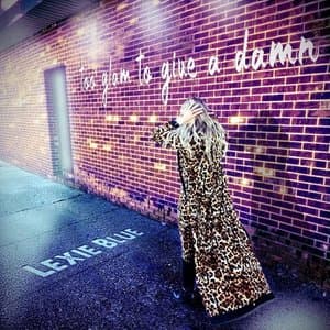 Too Glam To Give A Damn