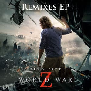 World War Z Remixes EP