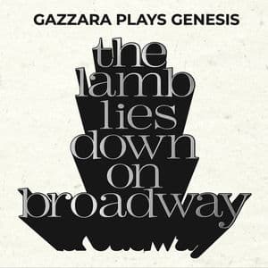 The Lamb Lies Down On Broadway (Gazzara Plays Genesis)