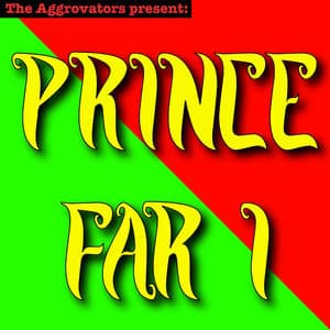 The Aggrovators Present Prince Far I