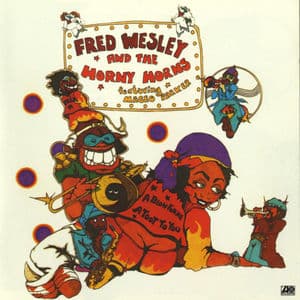 A Blow For Me, A Toot To You (feat. Maceo Parker) [Bonus Track Version]