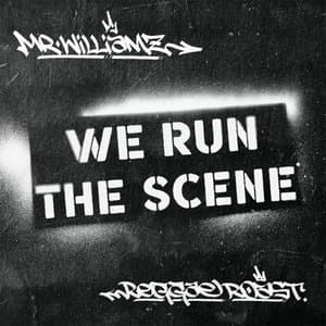 We Run The Scene