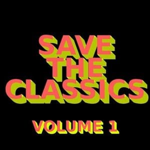 Save the Classic - Volume 1