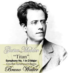 Mahler: "Titan" Symphony No. 1
