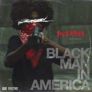 Black Man In America (feat. Pressure)