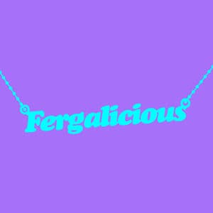 Fergalicious