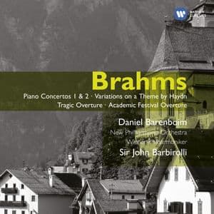 Brahms: Piano Concertos Nos. 1 & 2 - Variations on a Theme by Haydn - Tragic Overture - Academic Festival Overture