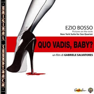 O.S.T. Quo Vadis, Baby?