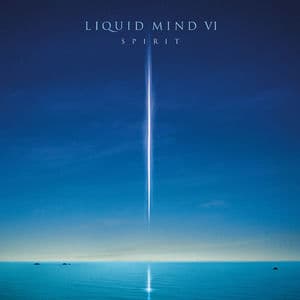 Liquid Mind VI: Spirit